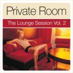 Cover von Private Room - The Lounge Session Vol.2