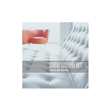 Cover von Home Sweet Home (Come In And Feel Fine)