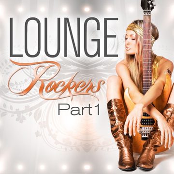 Cover von Lounge Rockers, Part 1