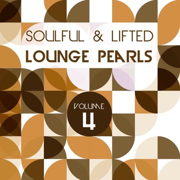 Cover von Soulful And Lifted Lounge Pearls, Vol. 4