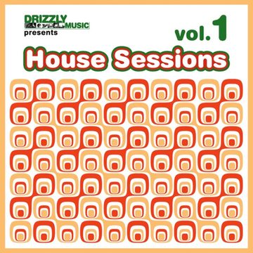 Cover von Drizzly House Sessions, Vol. 1